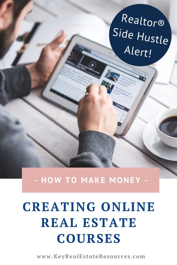 How to Create Online Real Estate Courses Key Real Estate ResourcesKey