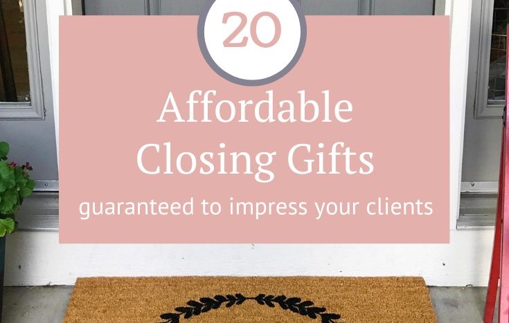 Killer closing gift ideas for buyers, sellers, and investors. #closinggifts #realtorlife #realestate