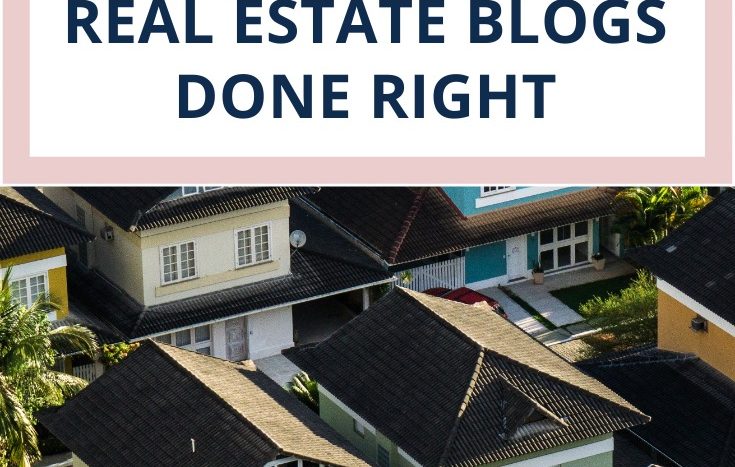 Top 10 Examples of Real Estate Blogs Done Right. Are you following these bloggers?