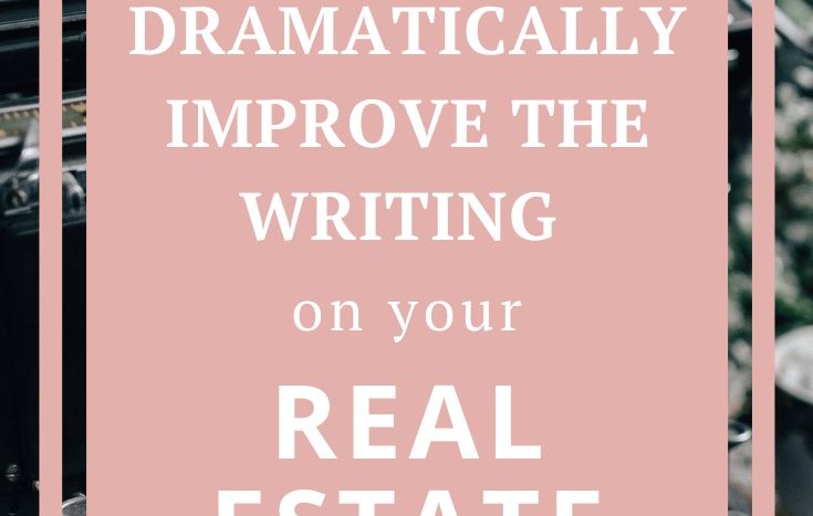 Writing tricks to quickly and easily improve your realtor blog