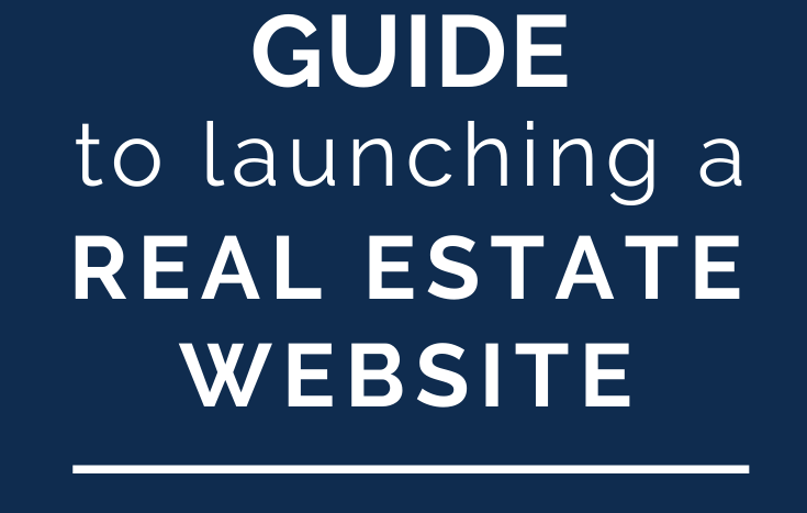 launching a real estate website, new real estate agent, starting out in real estate, real estate marketing ideas, real estate marketing tips, resources for real estate agents, real estate advice, real estate agent tips, real estate agent tools, real estate success, real estate tips, real estate tips for agents