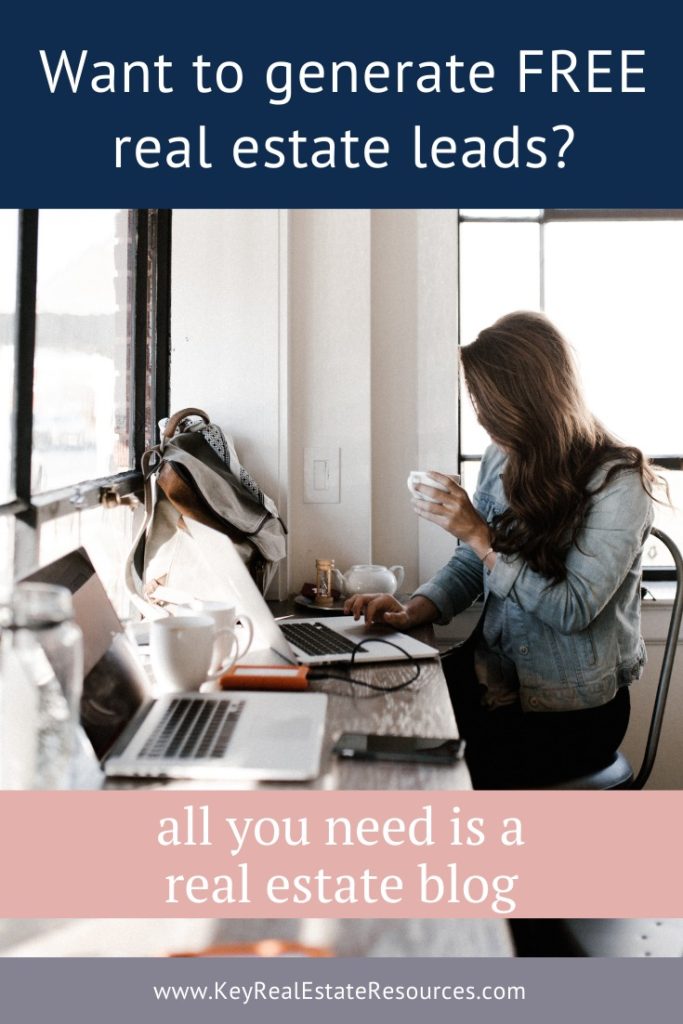 Mastering Blogging for Real Estate Lead GenerationKey Real Estate Resources