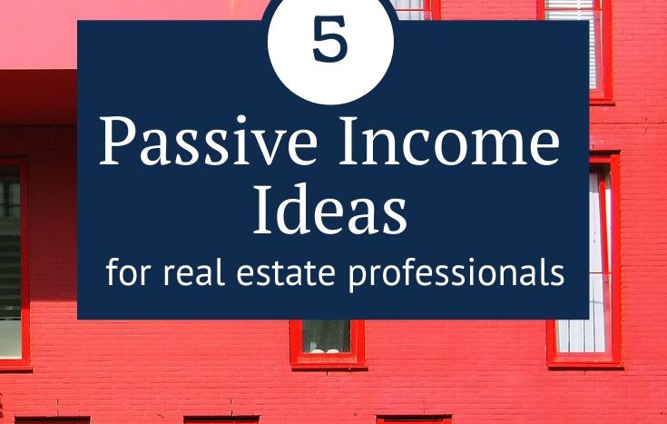 These are the best ideas for passive income, curated specifically for real estate agents! #realtor #realtorlife #realestateagent