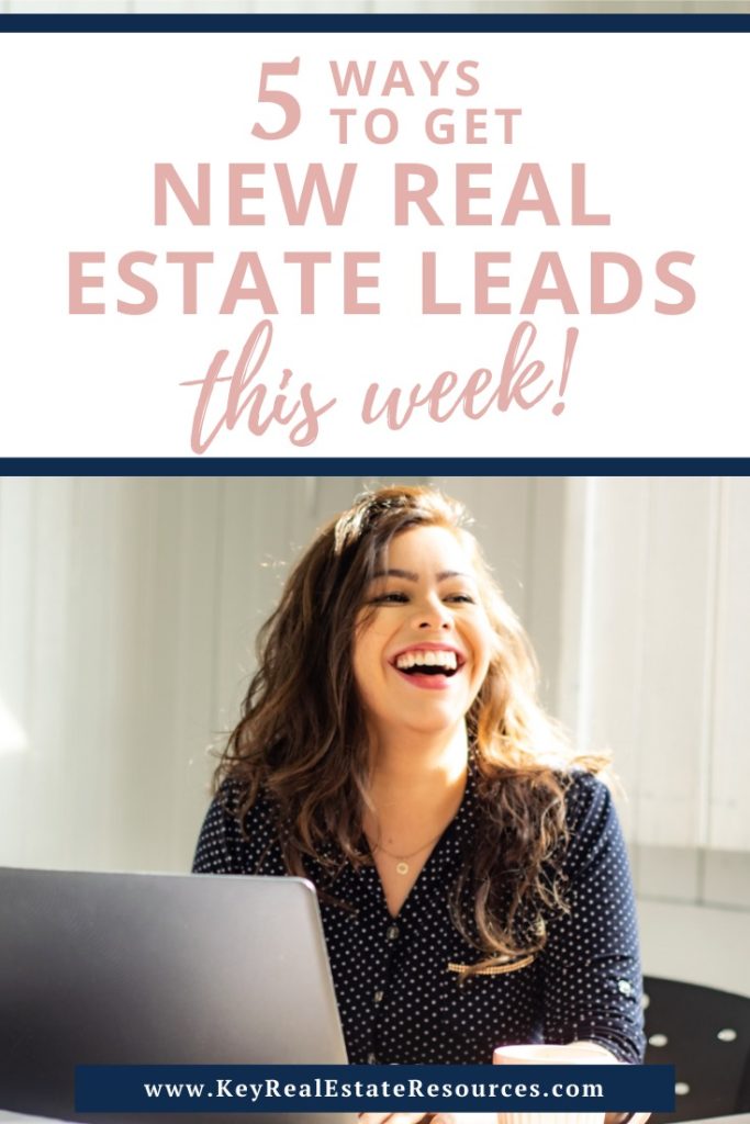 If you need to generate new real estate leads NOW, this is a must-read! #realtorlife | realtor | new real estate agent | real estate agent tips