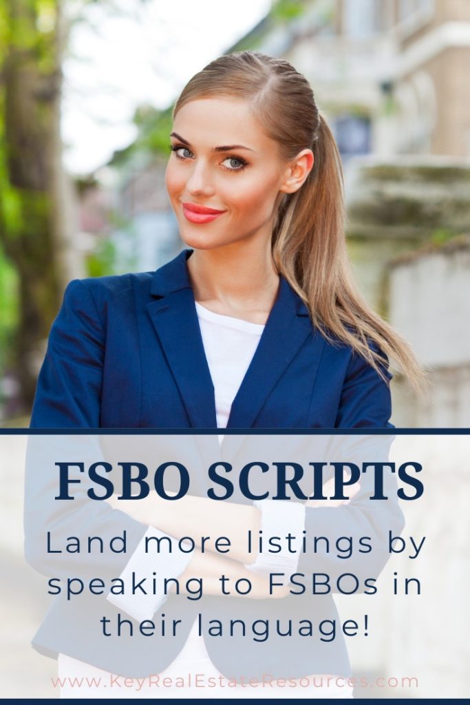 These FSBO scripts will help you convert more FSBOs to listings. For real estate agents, realtors, and real estate brokers. Real estate tips for new agents or experienced agents. Real estate marketing and lead generation