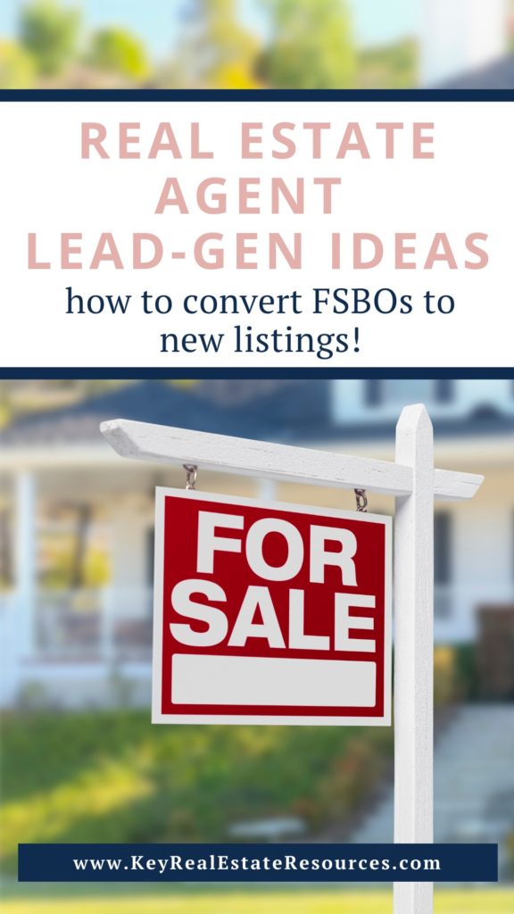 Real estate agent tips on how to convert FSBOs to listings. For all real estate agents, REALTORs, and brokers looking for new real estate lead ideas.