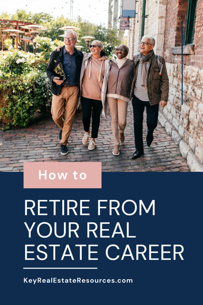 How to Retire from Real Estate as a real estate agent, real estate agent personal finance