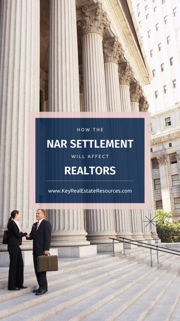 How will the NAR settlement affect real estate agents? Get all the details here and get tips for adjusting your business accordingly!