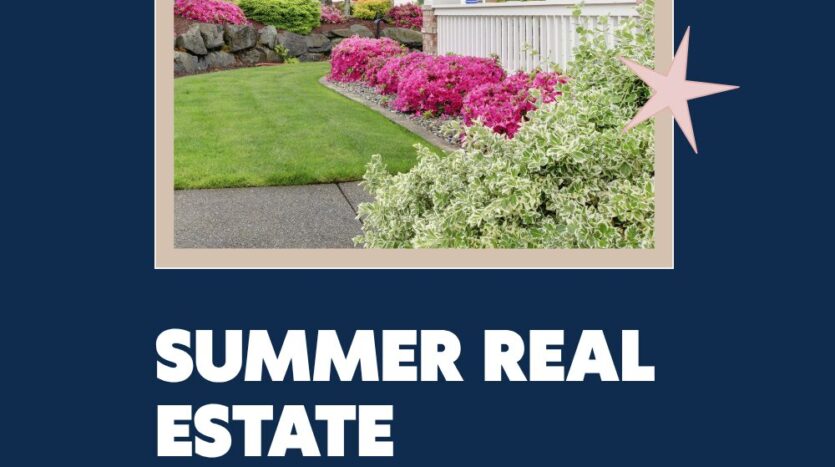 Summer Real Estate Marketing Ideas for Busy Real Estate Agents, REALTORS, and real estate brokers.