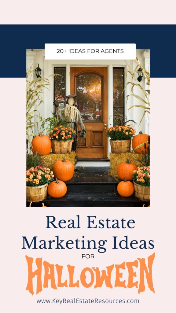 Grow your real estate business with these 20+ brilliant Real Estate Marketing Ideas for Halloween | Real Estate Agent Tips | New Real Estate Agents
