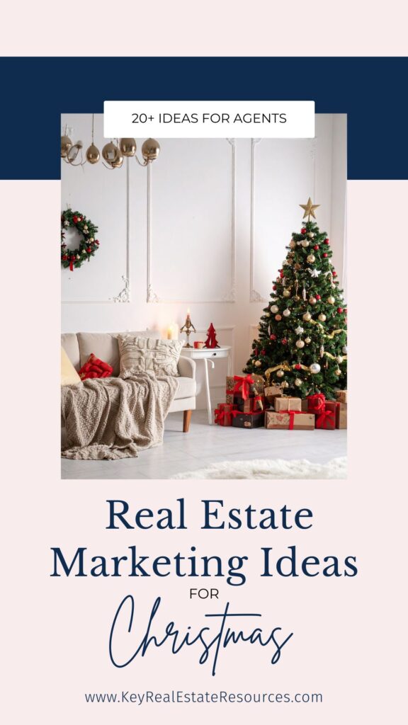Expand your reach, nurture your relationships, and win new buyer and seller leads with these real estate marketing ideas for Christmas!
